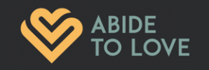 abide to love